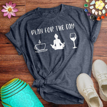 Load image into Gallery viewer, Plan For The Day Yoga Tee
