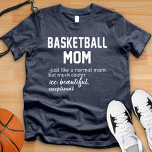 Load image into Gallery viewer, Basketball Mom Definition Tee
