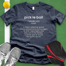 Load image into Gallery viewer, Pickle Ball Definition Tee
