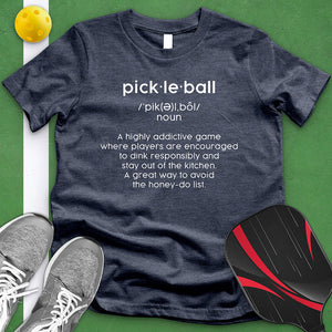 Pickle Ball Definition Tee