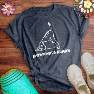 Downward Human Tee