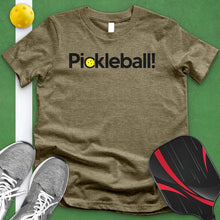 Load image into Gallery viewer, Pickleball! Tee
