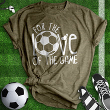 Load image into Gallery viewer, For The Love Of The Game Tee
