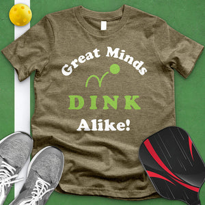 Great Minds Dink Alike Tee