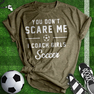 You Don't Scare Me Tee