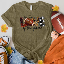 Load image into Gallery viewer, For The Love Of The Game Football Tee
