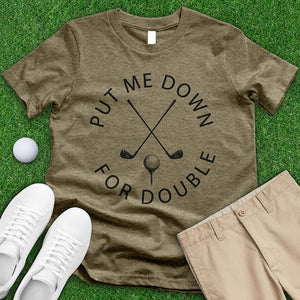 Down For Double Tee