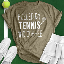 Load image into Gallery viewer, Fueled By Tennis And Coffee Tee
