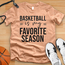 Load image into Gallery viewer, Basketball Is My Favorite Season Tee
