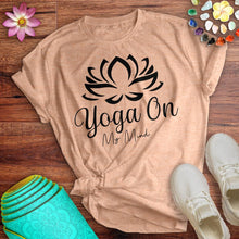 Load image into Gallery viewer, Yoga On My Mind Tee
