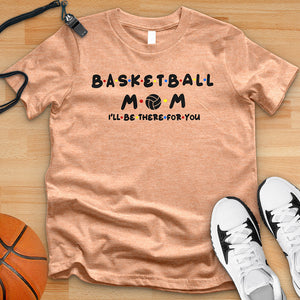 Basketball Mom Friends Tee