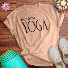 Load image into Gallery viewer, But First Yoga Tee
