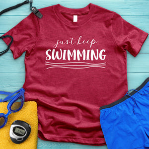 Just Keep Swimming Tee