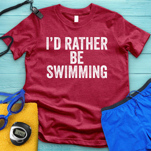 Rather Be Swimming Tee