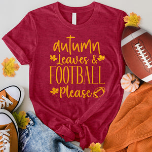 Autumn Leaves Football Please Tee