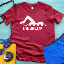 Load image into Gallery viewer, Live Love Lap Tee
