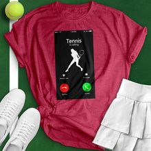 Load image into Gallery viewer, Tennis Is Calling Tee
