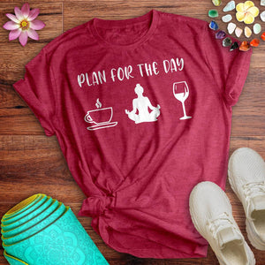 Plan For The Day Yoga Tee