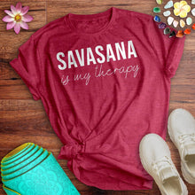 Load image into Gallery viewer, Savasana Is My Therapy Tee
