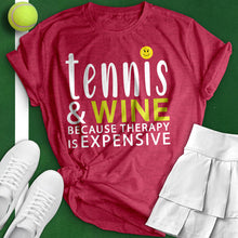 Load image into Gallery viewer, Tennis &amp; Wine Tee
