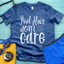 Load image into Gallery viewer, Pool Hair Don&#39;t Care Tee
