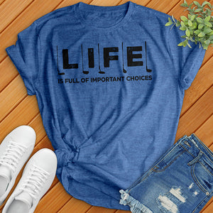 LIFE Tee