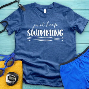 Just Keep Swimming Tee