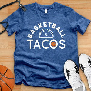 Basketball & Tacos Tee