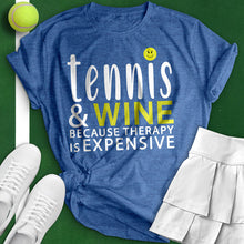 Load image into Gallery viewer, Tennis &amp; Wine Tee
