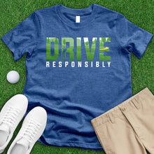 Load image into Gallery viewer, Drive Responsibly Tee
