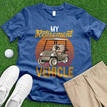 Load image into Gallery viewer, Retirement Vehicle Tee
