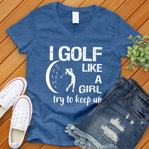 Golf Like A Girl V-Neck Tee