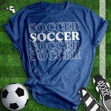 Load image into Gallery viewer, Soccer Soccer Tee
