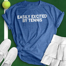 Load image into Gallery viewer, Easily Excited By Tennis Tee
