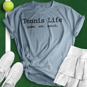 Tennis Life Tee