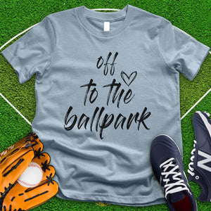 Off To The Ballpark Tee