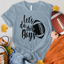 Load image into Gallery viewer, Let&#39;s Do This Boys Football Tee
