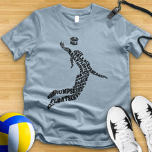 Load image into Gallery viewer, Volleyball Player Typography Tee
