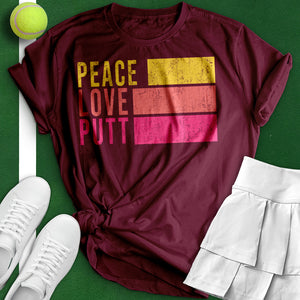 Peace Love Putt Tee