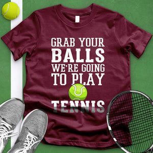 Grab Your Balls Tee