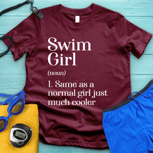 Load image into Gallery viewer, Swim Girl Definition Tee
