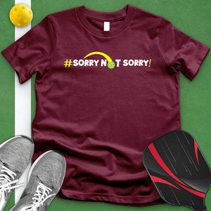 Sorry Not Sorry Pickleball Tee