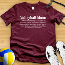 Load image into Gallery viewer, Volleyball Mom Definition Tee
