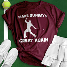 Load image into Gallery viewer, Make Sundays Great Again Tee
