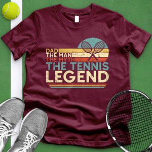 Dad The Tennis Legend Tee