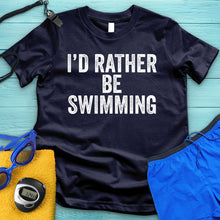 Load image into Gallery viewer, Rather Be Swimming Tee
