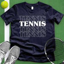 Load image into Gallery viewer, Tennis Tennis Tee
