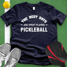 Load image into Gallery viewer, Best Days Are Spent Playing Pickleball Tee
