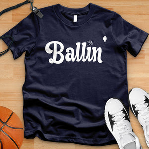 Ballin Tee