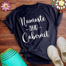 Load image into Gallery viewer, Namaste And Cabernet Tee
